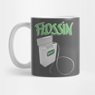 Flossin Mug